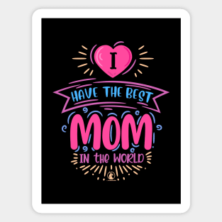 Mom | Best Mom in the world Sticker